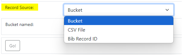 Record Source dropdown menu with Bucket highlighted in blue