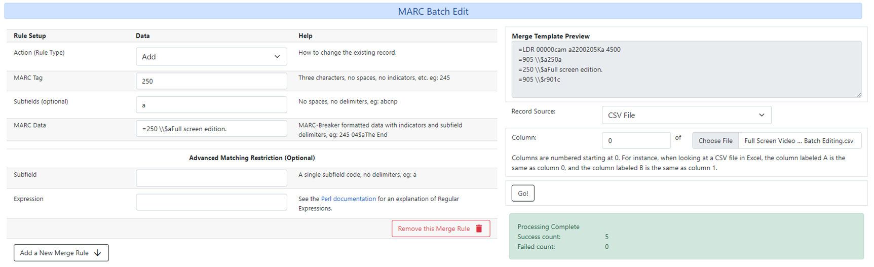 MARC Batch Edit Add template example using a CSV file