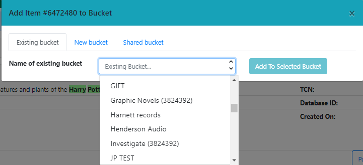The existing bucket drop down is in the first tab of the pop up box.