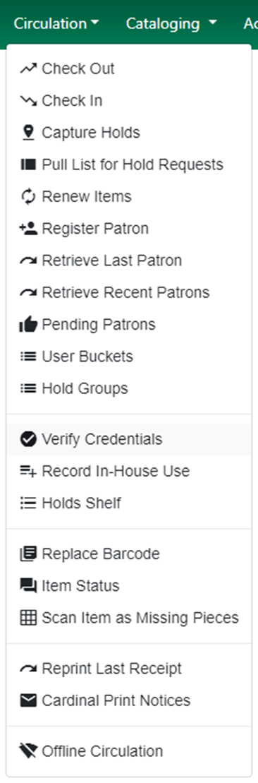 Verify Credentials is the twelfth option listed in the Circulation dropdown menu.