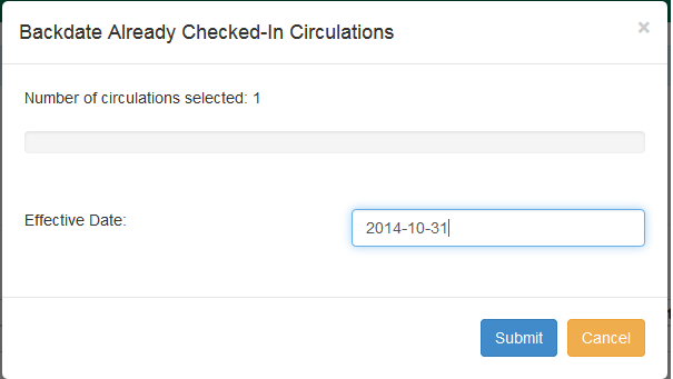 Effective Date field in the Backdate Already Checked-In Circulations popup window