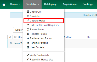 Capture Holds is the third option listed in the Circulation dropdown menu.