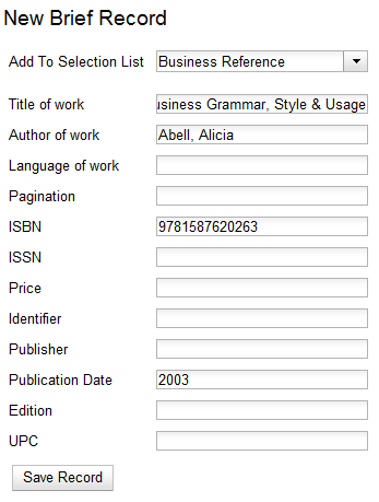 A screenshot of the Brief Record page, showing the fields available to fill in.