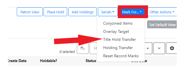 Mark For dropdown menu with Title Hold Transfer indicated with a red arrow.