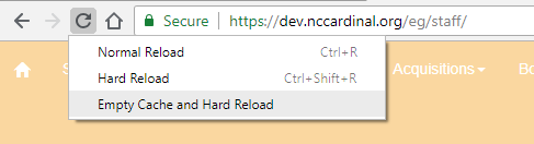 Empty Cache and Hard Reload is the last option listed in the Refresh button dropdown menu.