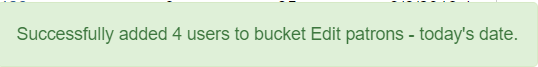 "Successfully added # users to bucket [Name]" update message