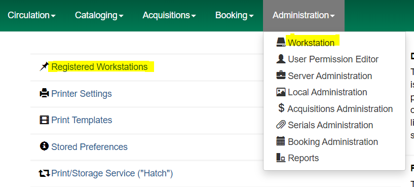 Registered Workstations is the first option listed on the left of the Workstation screen.