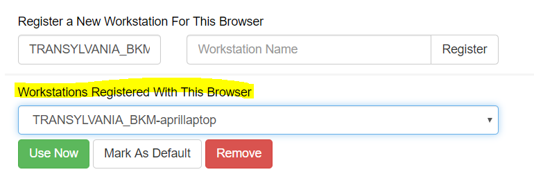 Selecting the new workstation from the Workstations Registered With This Browser dropdown menu