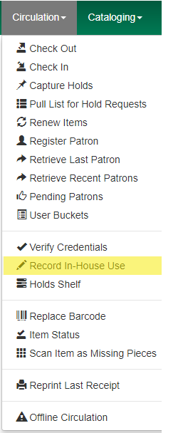 Circulation dropdown menu with Record In-House Use highlighted in yellow.
